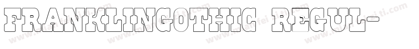 franklingothic regul字体转换